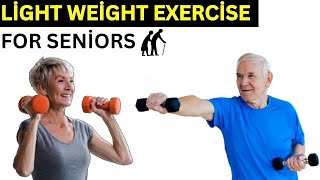 light weight workout for Seniors [upl. by Ikkin]