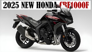 UNVEILED 2025 New Honda CBF1000F  With A Revised Face [upl. by Cohin]