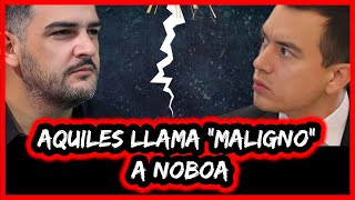 Aquiles llama “El maligno” a Noboa [upl. by Oiziruam]