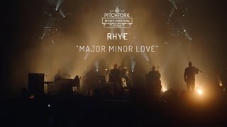 Rhye  “Major Minor Love”  Pitchfork Music Festival Paris 2015  PitchforkTV [upl. by Azrim]