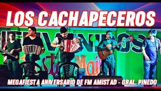 Los Cachapeceros en la MEGAFIESTA ANIVERSARIO 09 09 18 [upl. by Vannie]