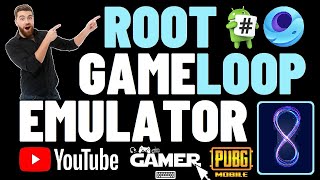 How to Root GameLoop 71 Emulator 2021  Root Access GameLoop Emulator   GameLoop 71 Root Access [upl. by Anyela]