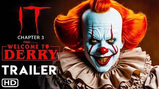 IT Chapter 3 Welcome to Derry  Trailer 2025  HBO Max  Jovan Adepo Chris Chalk Bill Skarsgard [upl. by Ecidna]