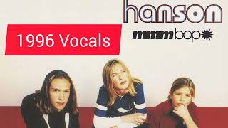 HANSON  MMMBop  1996 Version Vocals [upl. by Cato]