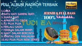 Full Album Hadroh Terbaik Super Jernih amp Horegg [upl. by Emyam]