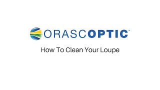 How To Clean Your Loupe [upl. by Leunammi]