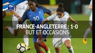 Equipe de France féminine  FranceAngleterre 10 le résumé I FFF 2017 [upl. by Ahsin512]