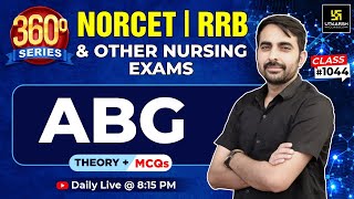 360 Degree Series  Special MCQs amp PYQs 1044  NORCET amp Nursing Exam Special  Mukesh Sir [upl. by Armington]