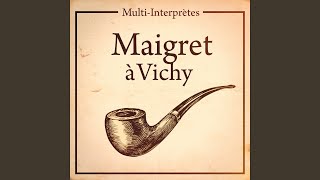 Collection maigret  « maigret à vichy » [upl. by Phippen]