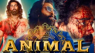 Animal Full Movie  Ranbir Kapoor  Bobby Deol  Rashmika Mandanna  Anil Kapoor  Facts and Review [upl. by Ybbed]