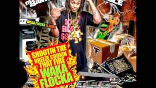 Waka Flocka My Boo Aug 2009 [upl. by Wolbrom]