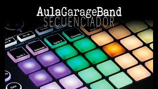 Iniciando GarageBand Secuenciador [upl. by Silverman]