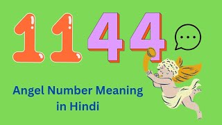 Angel Number 1144 meaning in Hindi 1144 ka kya matlab hai [upl. by Dew]