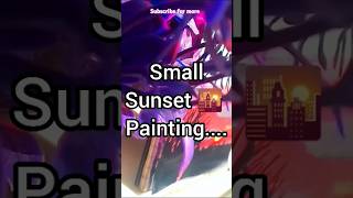 Sun set realistic painting 🎨🎨paintingdrawing youtubeshorts artandcraft craftershivya [upl. by Christiane]