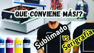 Sublimado y Serigrafia en Playeras  Características Ventajas y Desventajas Cual CONVIENE usar 🤔 [upl. by Falda]