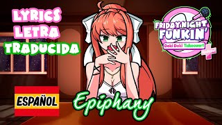 FNF EPIPHANY LYRICS TRADUCIDAS AL ESPAÑOL  DOKI DOKI TAKEOVER PLUS [upl. by Zoara]