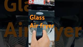 Paragon Air fryer Glass [upl. by Agemo478]