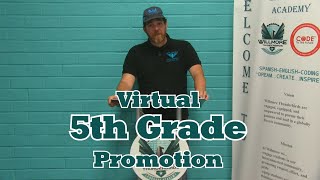 Willmore Language Academy 5th Grade Promotion Video [upl. by Pellet]