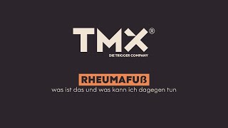 Erklärung Behandlung Übungen Rheumafuß  TMX® Trigger [upl. by Peterson176]