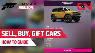 How to Sell Buy or Gift Cars in Forza Horizon 5 [upl. by Elynad]