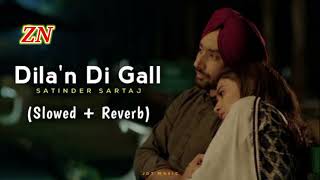 aj khol de dila di gal sari slowed and reverb [upl. by Atarman]