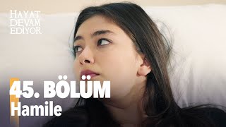 45 Bölüm Hayat Devam Ediyor  HD İZLE Birlikte İzleyelim [upl. by Atsirak]