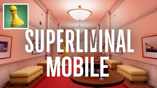 Superliminal Mobile  Gameplay [upl. by Rahel246]