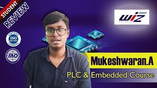 EMBEDDED SYSTEMS COURSE  TRAINING IN CHENNAI  PLC COURSE  WIZTECH AUTOMATION training [upl. by Tera]