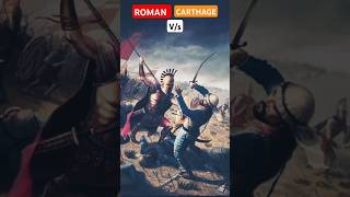 ROMAN Vs CARTHAGE BATTLE IN HISTORY shorts history ROMAN vs CARTHAGE youtubeshorts [upl. by Yenar]