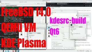 Install FreeBSD 140 in QEMU VM with KDE Plasma tutorial kdesrcbuild Qt6  November 2023  3dbb0872 [upl. by Entwistle197]