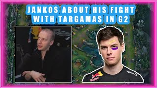 Jankos About His FIGHT With TARGAMAS in G2 👀 [upl. by Zobkiw]