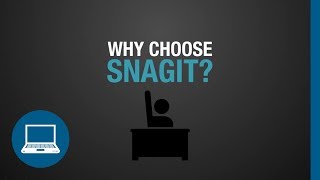 Get More with Snagit [upl. by Talbot]