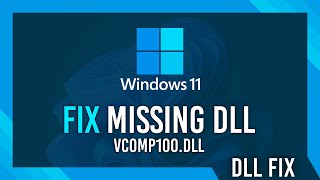 Fix vcomp100dll Missing Error  Windows 11 Simple Fix [upl. by Rocher463]