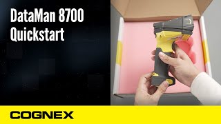 DataMan 8700 Unboxing and Setting Up Your Device  Cognex Support [upl. by Dranyl]