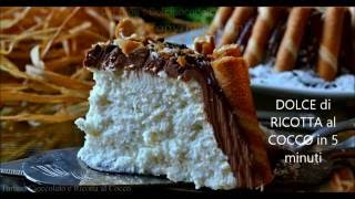 TORTA RICOTTA al COCCO e CIOCCOLATO [upl. by Ardella]