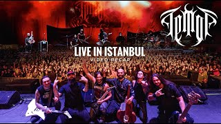 TEMOR video Recap from Istanbul  Live with IN FLAMES temor inflames [upl. by Sikram]