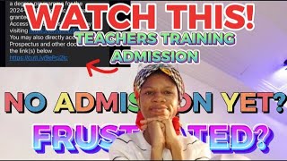 COE ADMISSIONS No Admission yetwatch this teacherstraining lortywashere [upl. by Oisinoid]