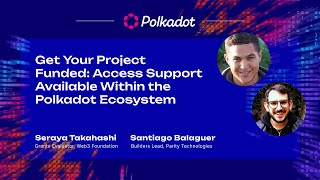 Get Your Project Funded Access Support Available Within the Polkadot Ecosystem  Sub0 2023 [upl. by Ahsiekel]