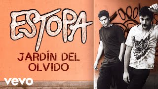 Estopa  Jardin del Olvido Cover Audio [upl. by Clothilde]