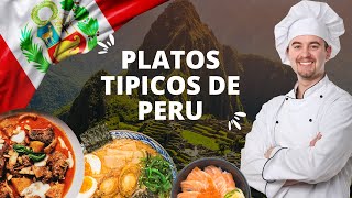 Top de los Mejores Platos Típicos de PERÚ 👨‍🍳 [upl. by Eesak975]