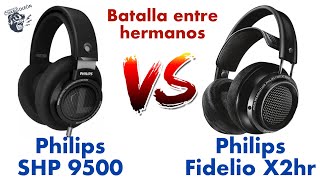 Philips SHP 9500 vs Filedio X2hr  La batalla de los hermanos [upl. by Pare353]