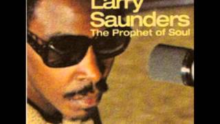 Larry Saunders  Three Strikes On Me [upl. by Hannasus]