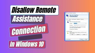 How to Disallow Remote Assistance Connection To This Computer On Windows 10 [upl. by Mitchell]