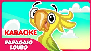 karaoke papagaio louro do bico dourado galinha pintadinha música infantiloficial karaoke infantil [upl. by Kan]