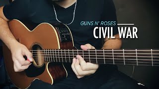 Civil War  Guns N Roses Acoustic Cover [upl. by Oicapot392]