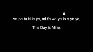 Lakota Lodge Songs 1316 This Day is Mine Anpetu Kile [upl. by Spence]