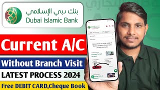 Dib Bank Current Account opening  Dubai Islamic Bank Current Account Opening 2024 [upl. by Voccola]