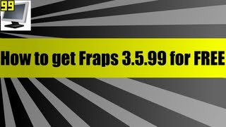 How to get Fraps 3599 for Free [upl. by Kcirdnek732]