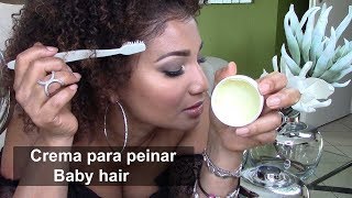 Crema de peinar casera para Cabello rizado  Baby hair [upl. by Ekralc188]