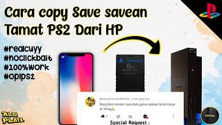 TANPA RIBET❗❗❗Cara Copy Save Data Tamat Dari Internet Di HP┃Tutorials PS2 [upl. by Aivull]